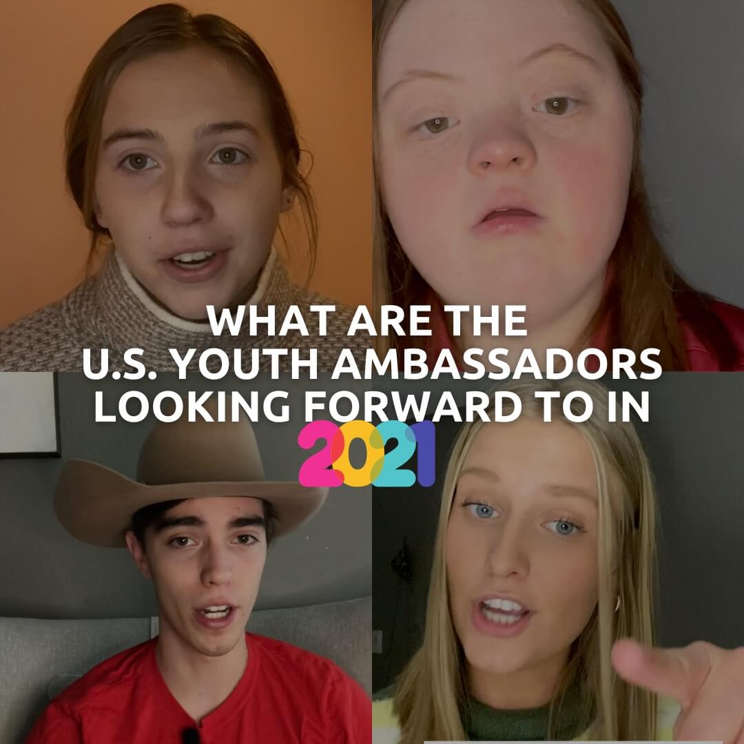 What are the U.S. Youth Ambassadors looking forward to in 2021?