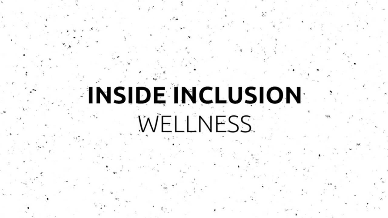Inside Inclusion: Wellness YouTube Thumbnail Video