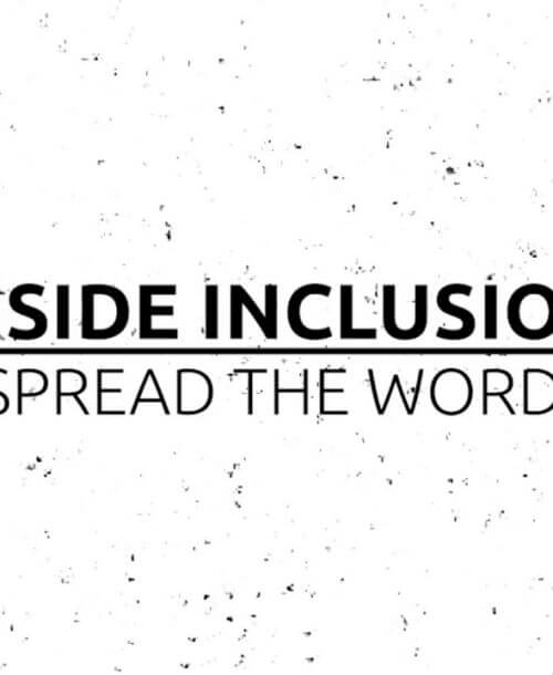 Inside Inclusion: Spread the Word Thumbnail