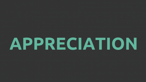 Appreciation