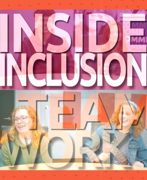 Inside Inclusion: Teamwork