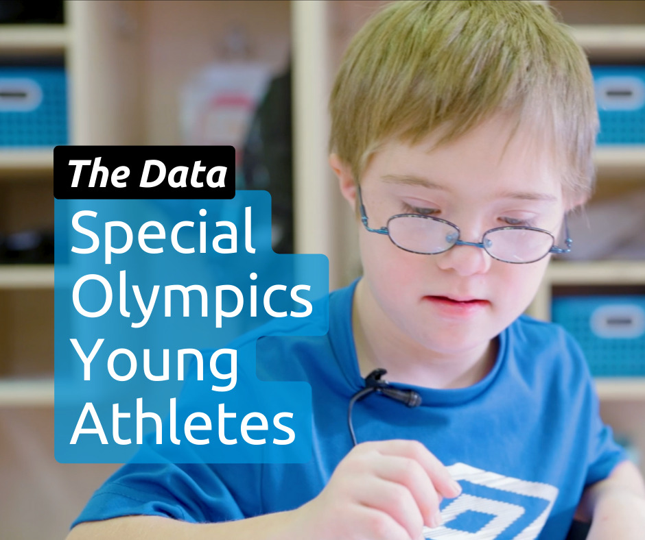The Data: Special Olympics Young Athletes